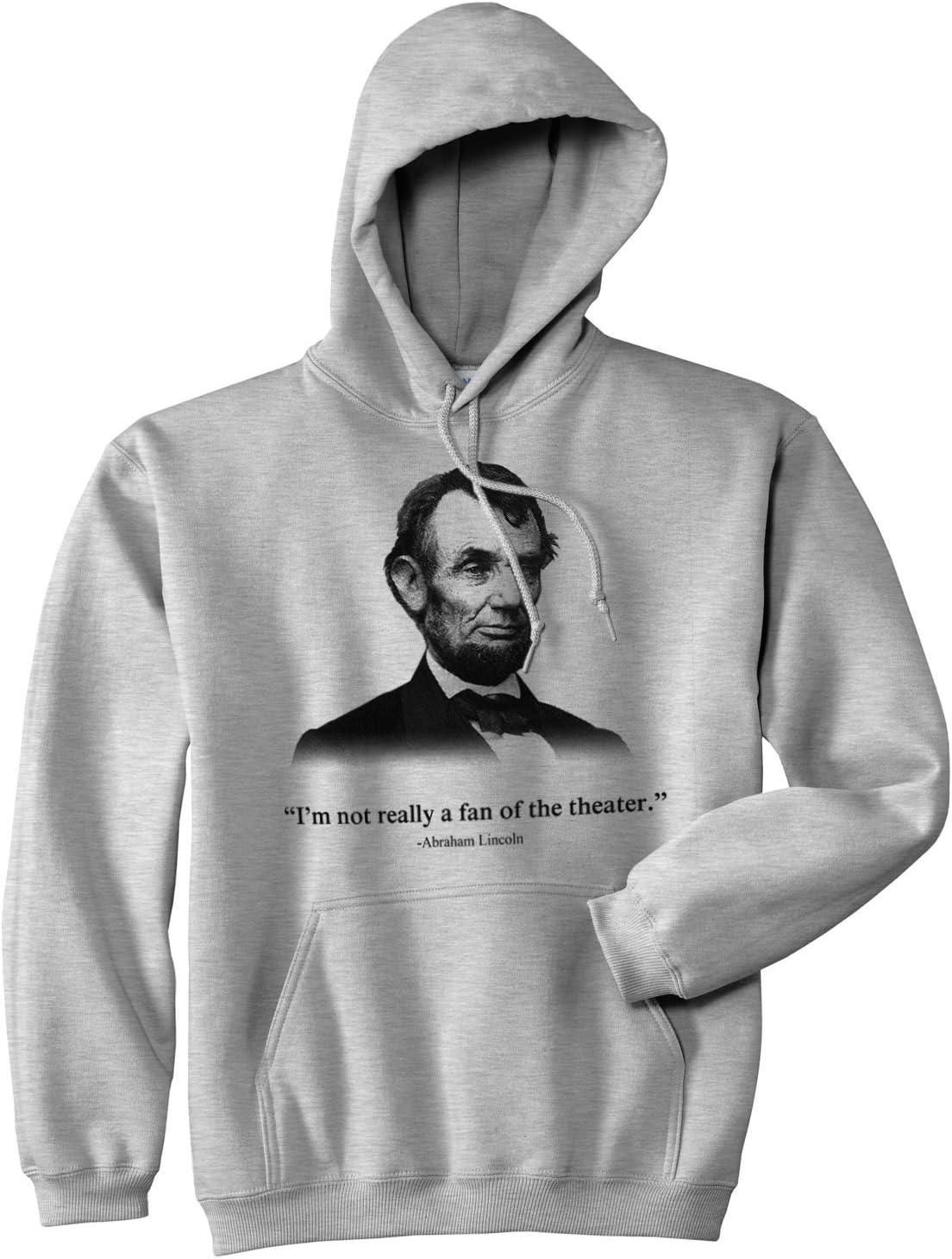 imageCrazy Dog TShirts Funny Hoodie Abraham Lincoln Not a Fan of The Theater Hooded SweatshirtLight Heather Grey Lincoln Theater