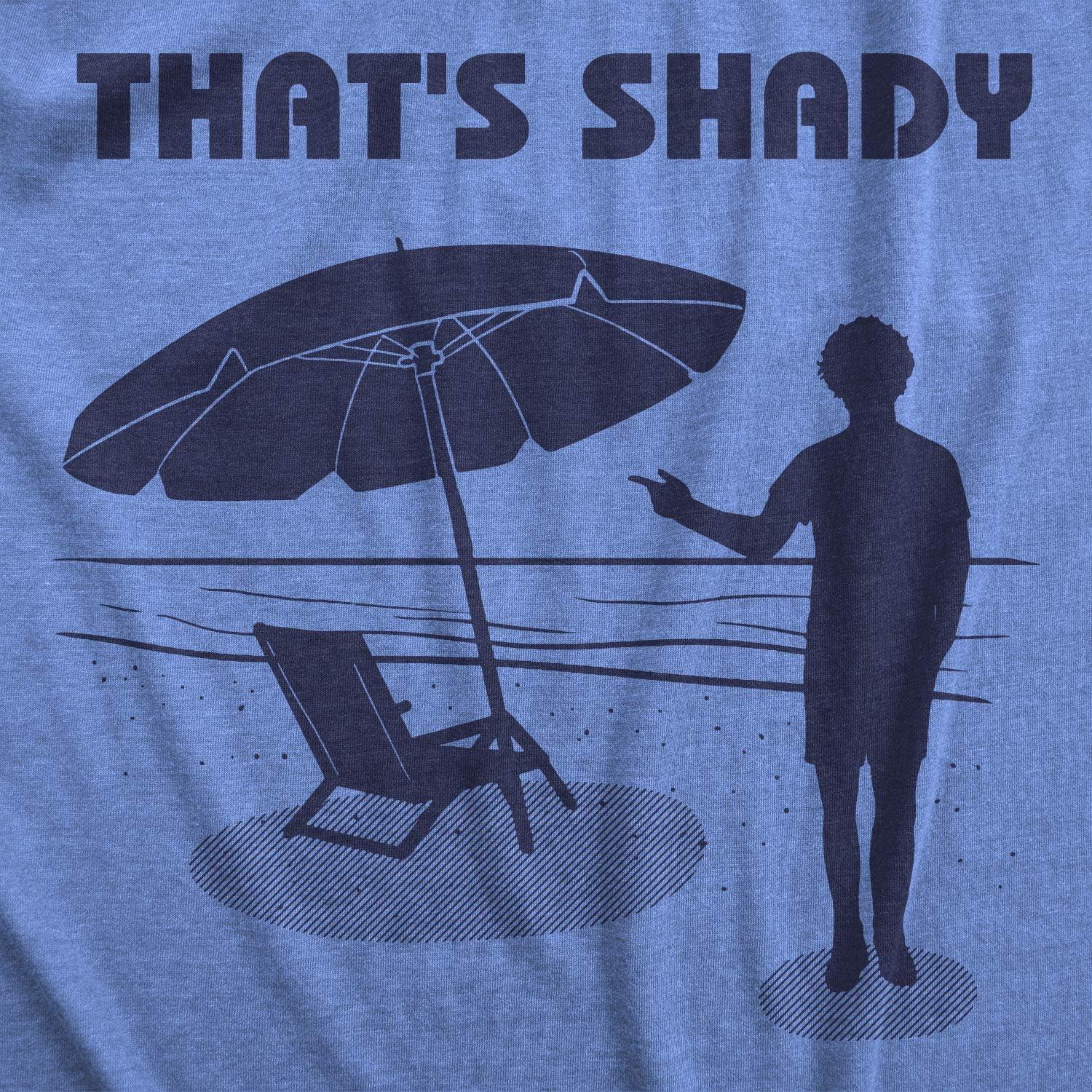 imageMens Thats Shady T Shirt Funny Beach Vacation Sarcastic Hilarious Graphic TeeHeather Light Blue