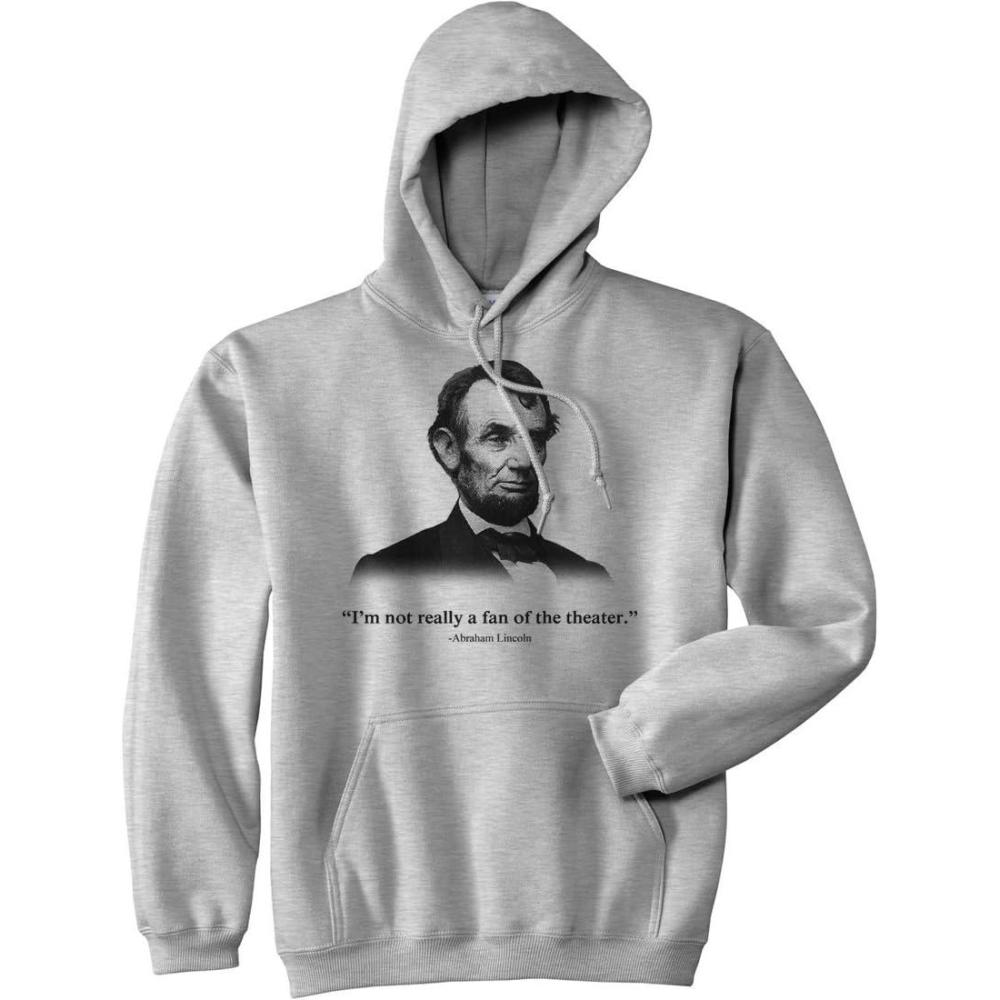 imageCrazy Dog TShirts Funny Hoodie Abraham Lincoln Not a Fan of The Theater Hooded SweatshirtLight Heather Grey Lincoln Theater