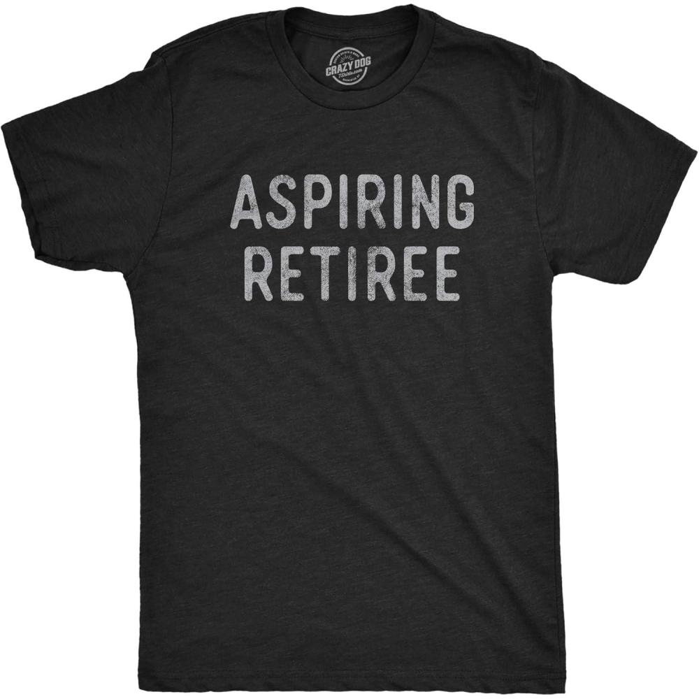 imageMens Aspiring Retiree T Shirt Funny Over The Hill Party Graphic Novelty TeeHeather Black