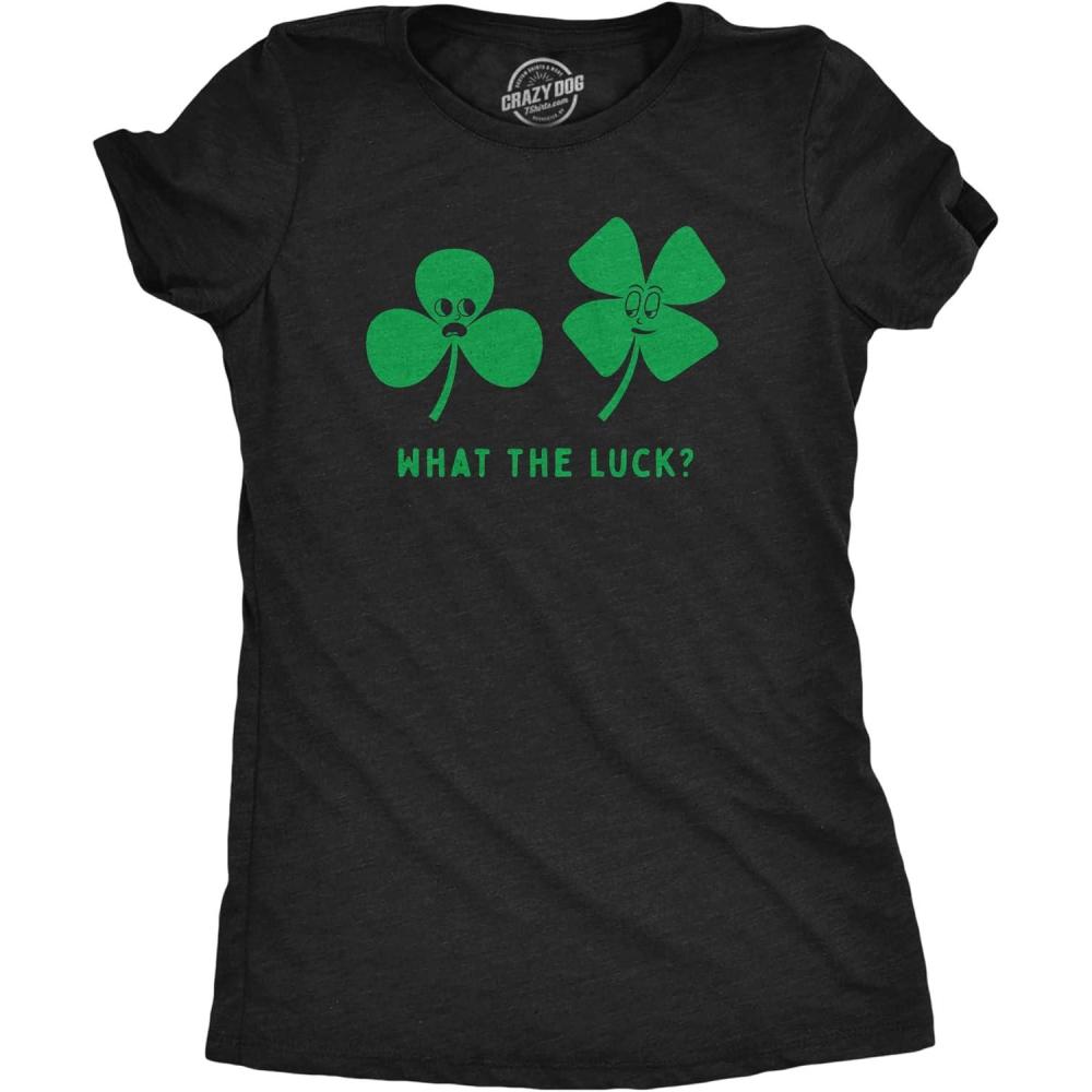 imageWomens Funny T Shirts What The Luck Sarcastic St Patricks Day Tee for LadiesHeather Black Luck