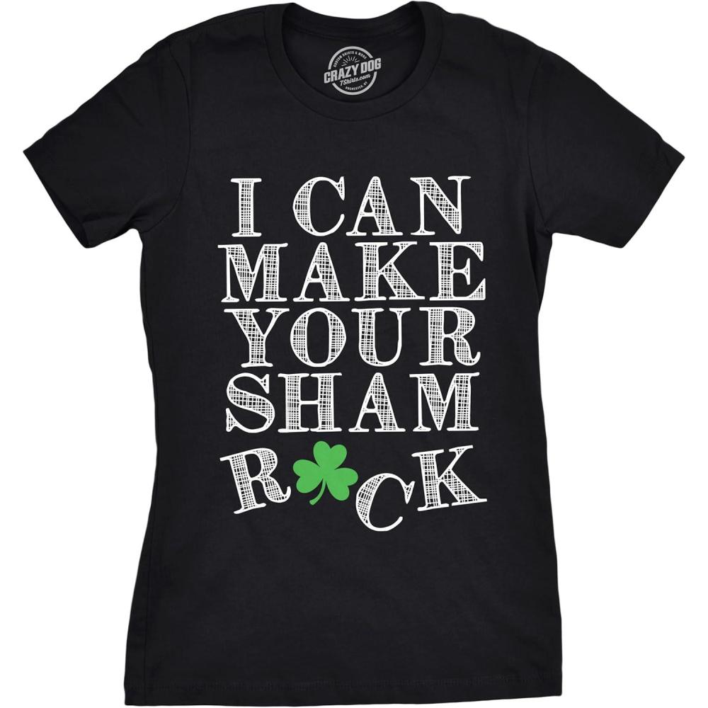 imageWomens I Can Make Your Sham Rock T Shirt Funny Saint Patricks Day Patty CloverBlack