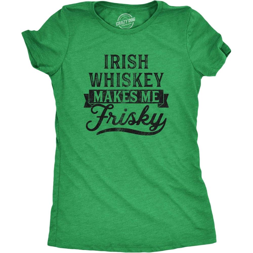 imageWomens Irish Whiskey Makes Me Frisky T Shirt Funny St Patricks Day Drinking TeeHeather Green