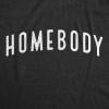 Crazy Dog T-Shirts Homebody Unisex Hoodie Funny Sarcastic Introverted Text Sweatshirt(Black)