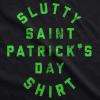 Womens Tanktop Slutty Saint Patricks Day Shirt Offensive Funny Graphic St Patty(Black)