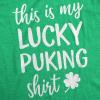 Womens This is My Lucky Puking T Shirt Funny Saint Patricks Day St Patty Tee(Heather Green)