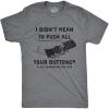 Mens I Didn’t Mean to Push All Your Buttons I was Looking for Mute T Shirt Funny TV Tee(Dark Heather Grey)