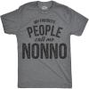 Mens My Favorite People Call Me Nonno T Shirt Funny Fathers Day Tee for Guys(Dark Heather Grey)