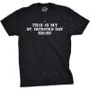 This is My Saint Patricks Day T Shirt Funny Saint Patricks Day Hilarious Tee