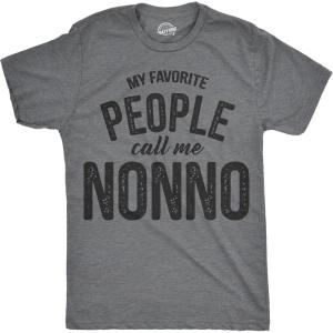 Mens My Favorite People Call Me Nonno T Shirt Funny Fathers Day Tee for Guys(Dark Heather Grey)
