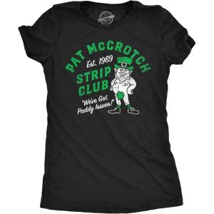 Womens Funny T Shirts Pat McCrotch Strip Club Sarcastic St Patricks Day Novelty Tee for Ladies