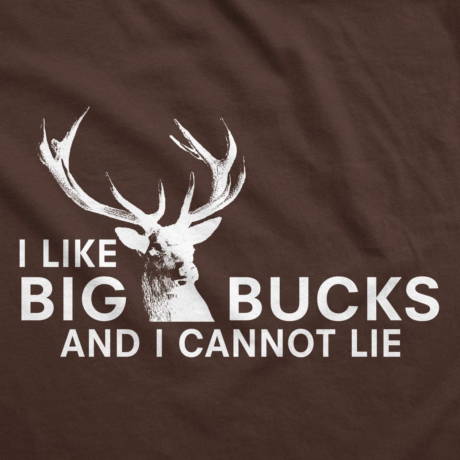 imageCrazy Dog Mens I Like Big Bucks and I Cannot Lie T Shirt Funny Hunting TeeBrown