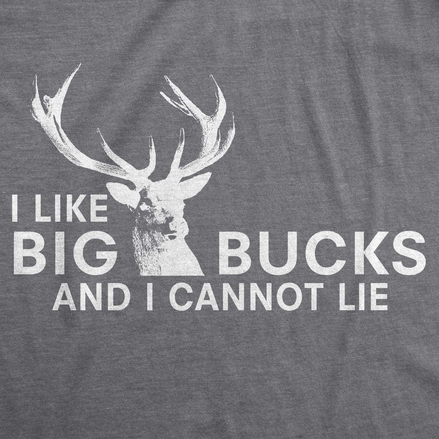 imageCrazy Dog Mens I Like Big Bucks and I Cannot Lie T Shirt Funny Hunting TeeDark Heather Grey