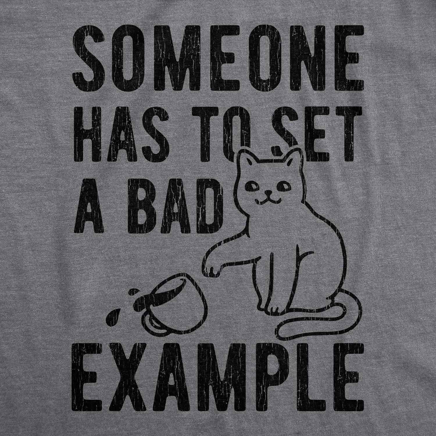 imageMens Someone Has to Set A Bad Example Hilarious Coffee Cat Graphic TShirtDark Heather Grey