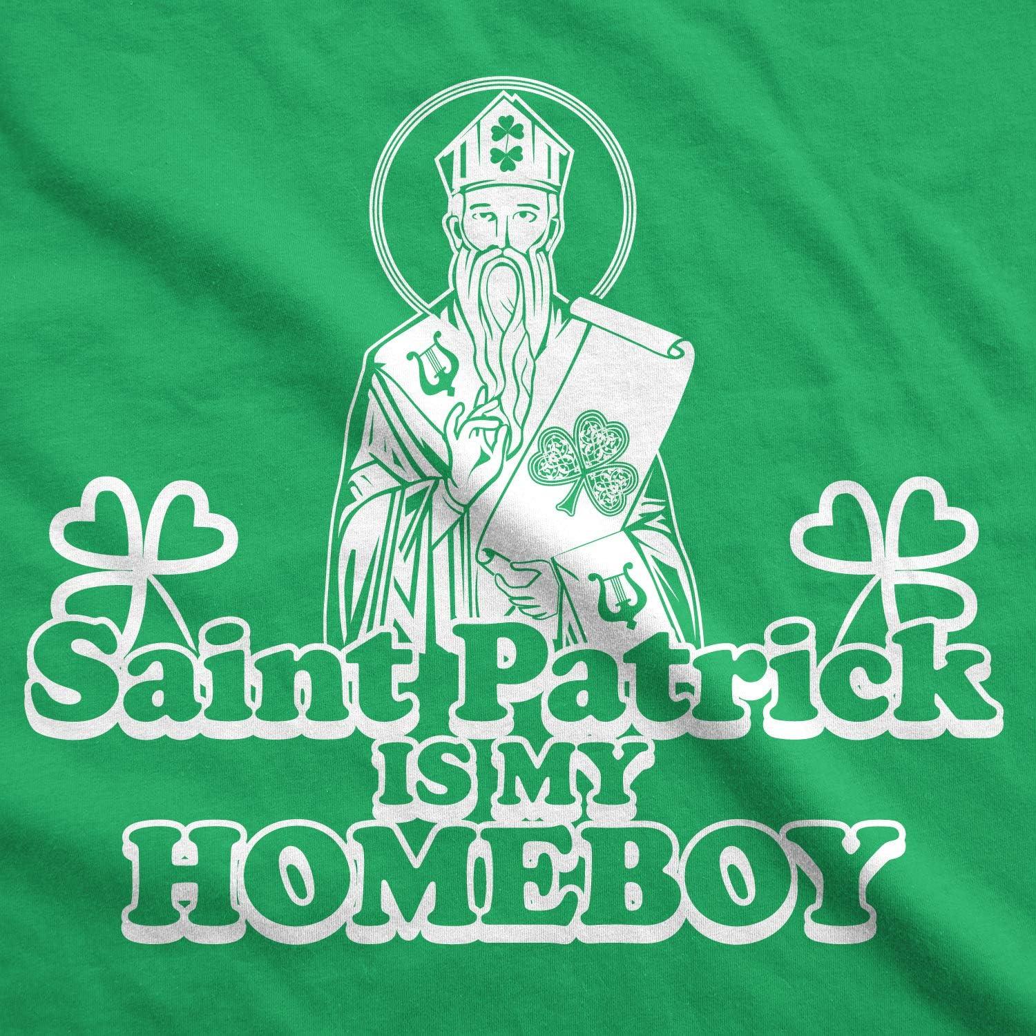 imageWomens Saint Patrick is My Homeboy Tee Funny St Patty Day Cool Novelty T ShirtGreen