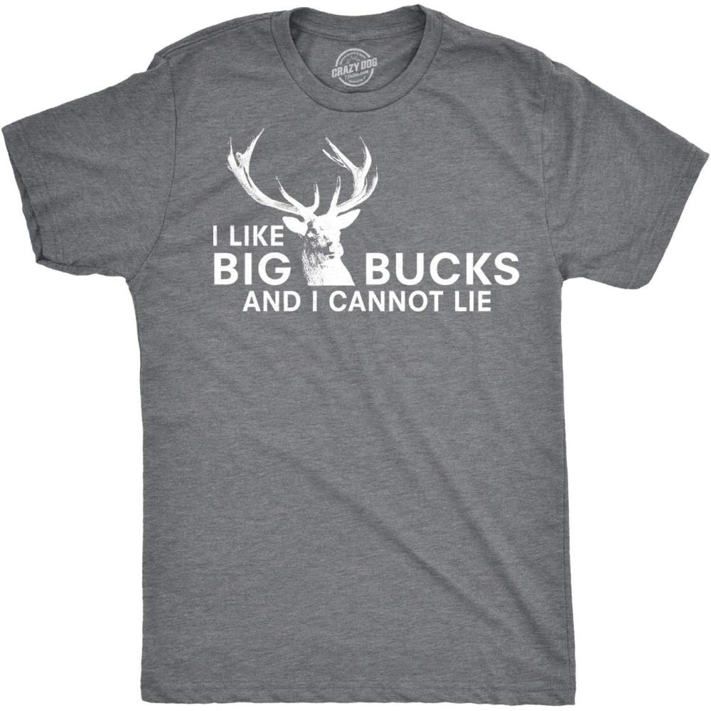 imageCrazy Dog Mens I Like Big Bucks and I Cannot Lie T Shirt Funny Hunting TeeDark Heather Grey