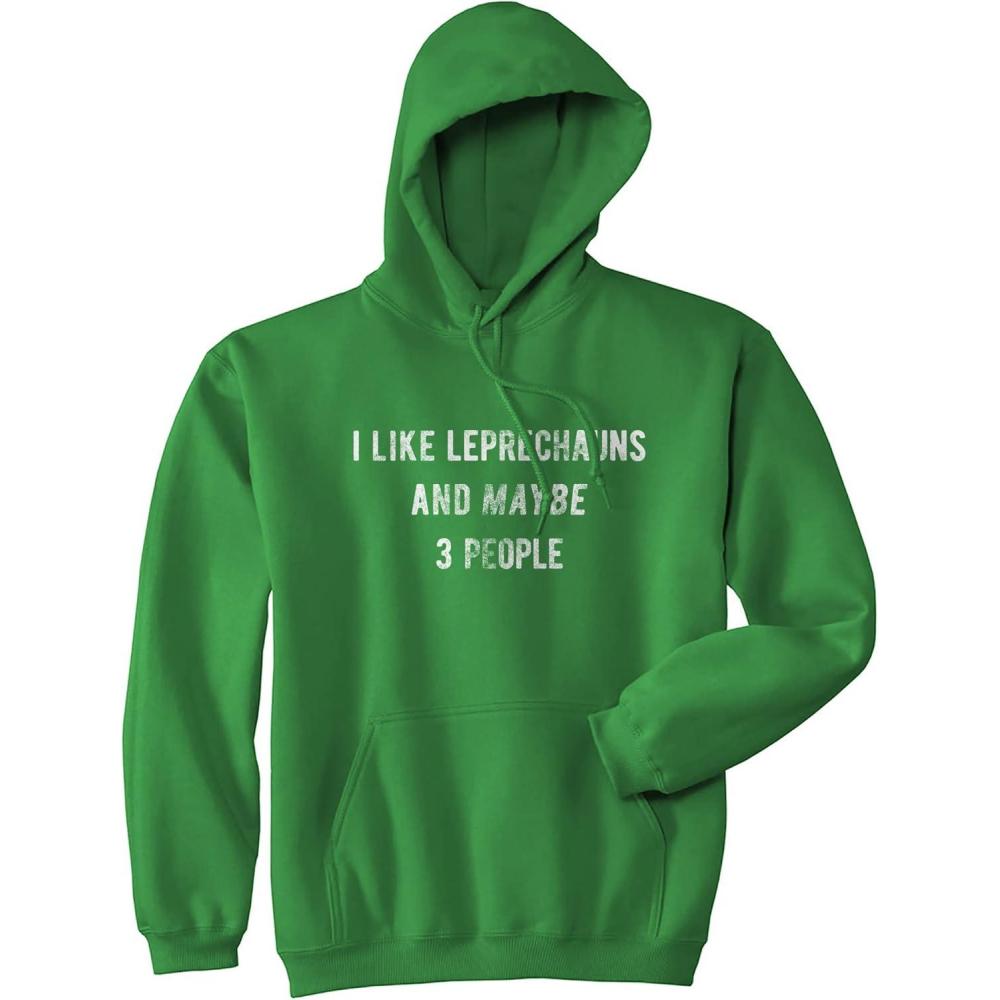 imageI Like Leprechauns and Maybe 3 People Hoodie Funny Sarcastic St Patricks Day Outfit Graphic Novelty ShirtGreen