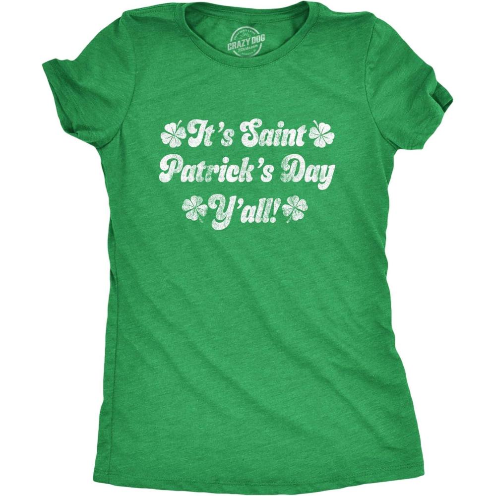 imageWomens Its Saint Patricks Day Yall T Shirt Funny St Patrick Parade Green CuteHeather Green