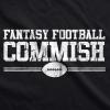 Mens Fantasy Football Commish T Shirt Funny Gift for Dad Game Day Graphic Cool(Black)