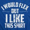 Mens I Would Flex But I Like This Shirt Funny Adult Working Out Gym Tee for Guys(Heather Royal)