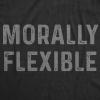 Mens Morally Flexible T Shirt Funny Sarcastic Hilarious Novelty Tee for Guys(Heather Black)