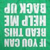Womens Funny Shirts If You Can Read This Help Me Back Up St Patricks Day Tee for Ladies(Heather Green – Help Me Back Up)