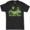 Mens Funny T Shirts We Saw That Jesus Leprechaun Sarcastic St Patricks Day Graphic Tee for Men