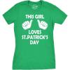 Womens This Girl Loves Saint Patricks Day T Shirt Cute St Pattys Tee for Ladies(Green)