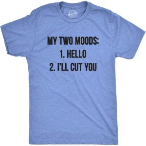 Mens My Two Moods Funny Tee Novelty Humor Shirts Cool Graphic Hilarious T Shirt(Heather Light Blue)