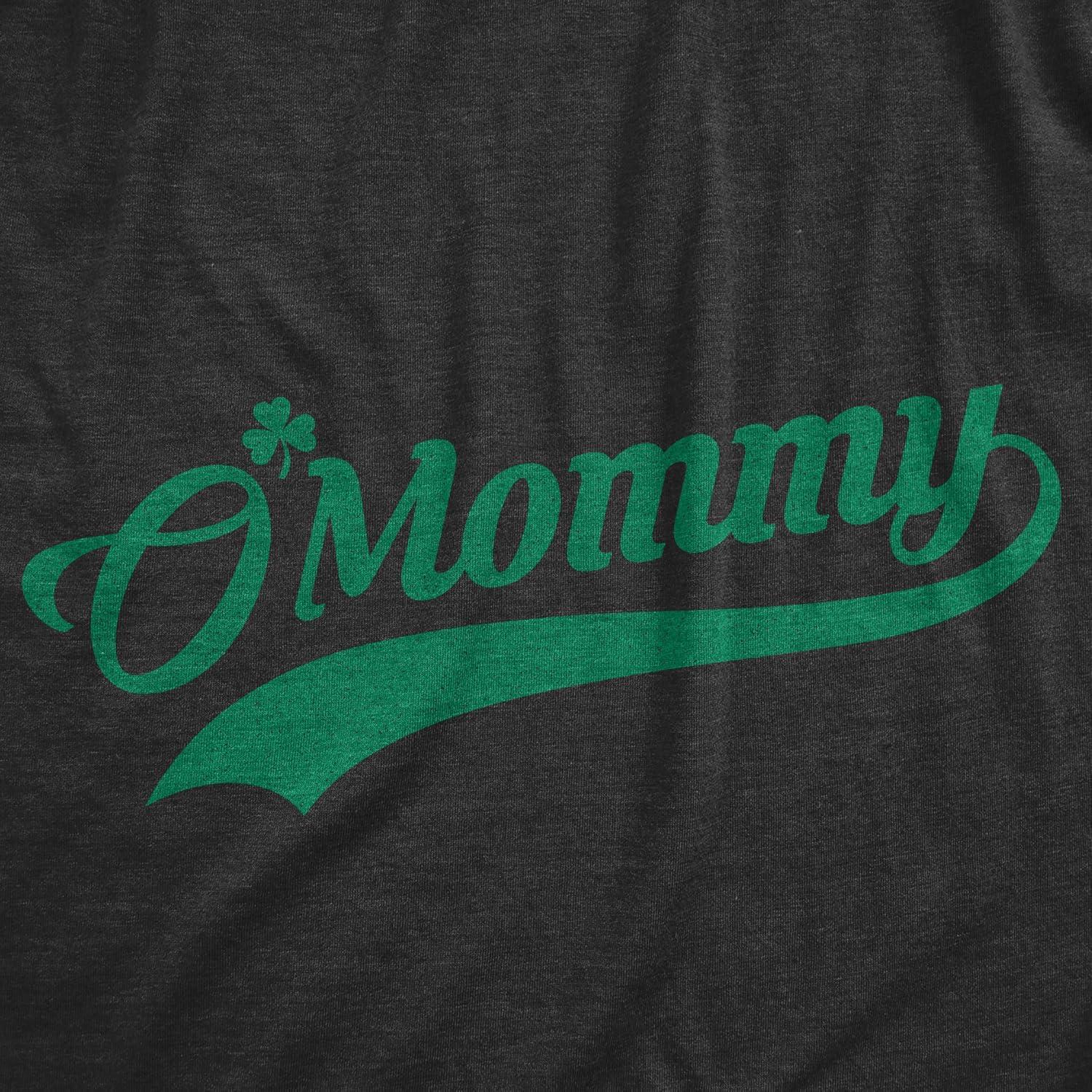 imageWomens O Mommy T Shirt Funny Saint Patricks Day Irish Mom St Patty Tee CloverHeather Black