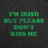 Womens I’m Irish But Please Don’t Kiss Me T Shirt Funny St Patricks Day Party Novelty Tee(Heather Black)