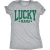 Womens Funny T Shirts Lucky Mama Sarcastic St Patricks Day Tee for Ladies