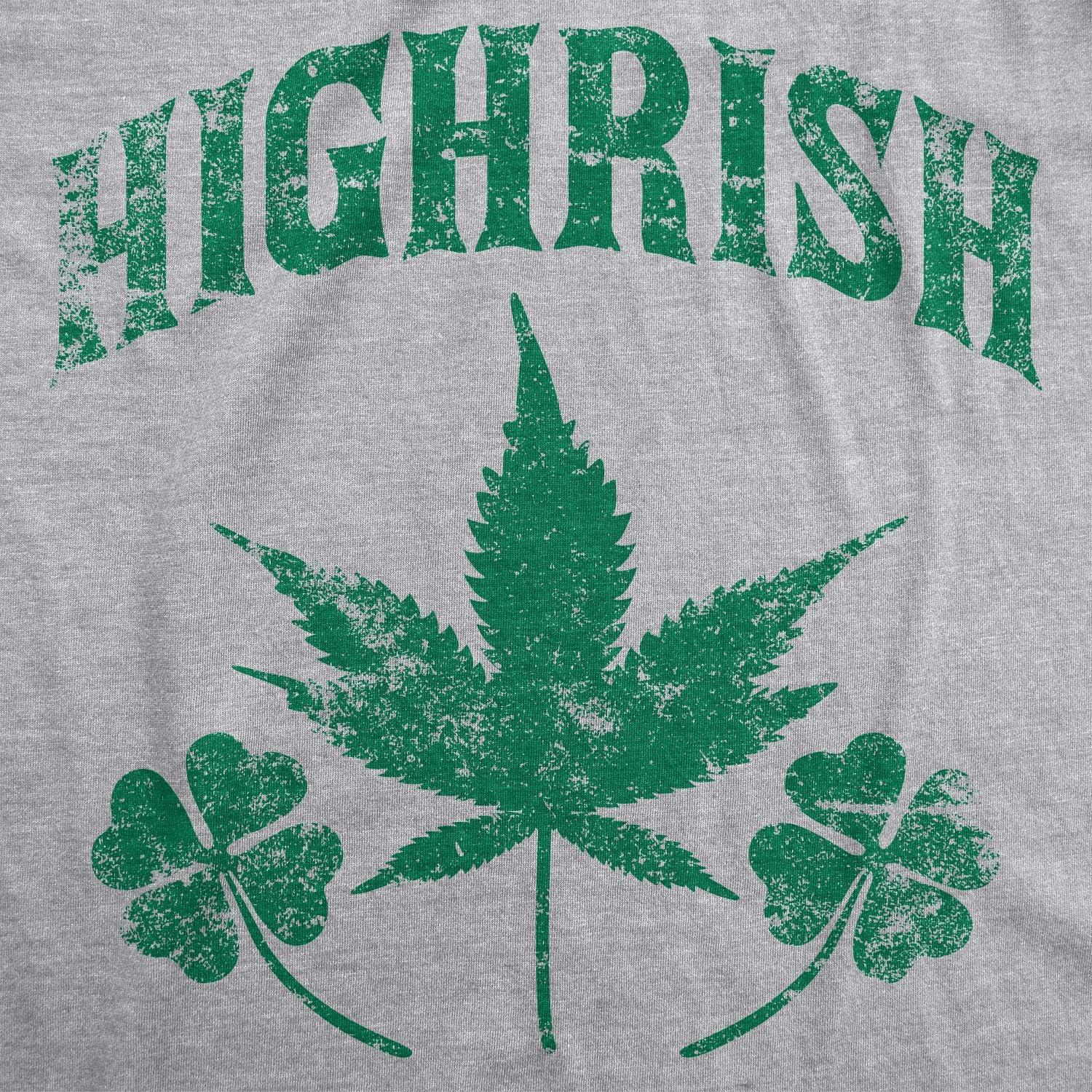 imageMens Highrish T Shirt Funny 420 High Irish Clover Sarcastic Saint Patricks DayLight Heather Grey