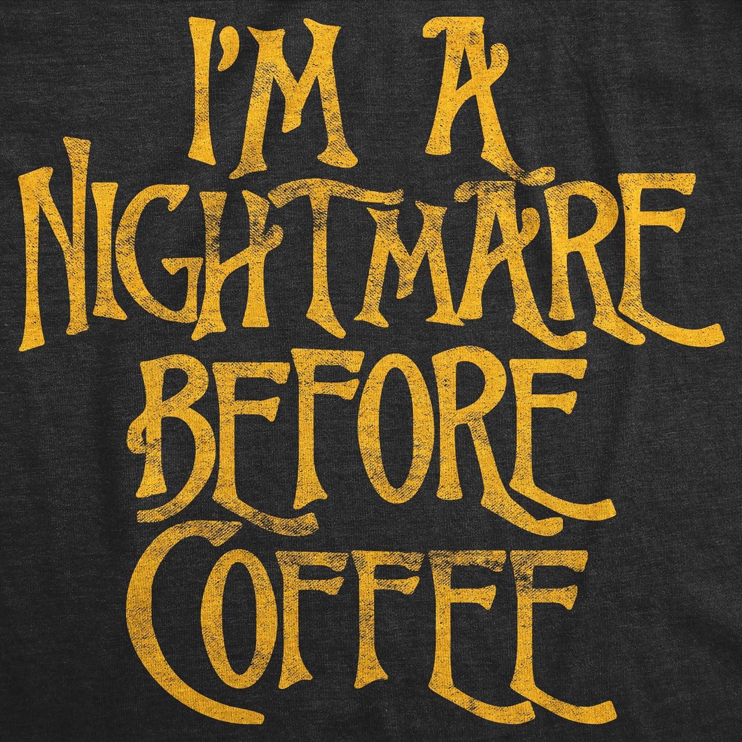 imageMens Im A Nightmare Before Coffee T Shirt Funny Christmas Movie TeeHeather Black