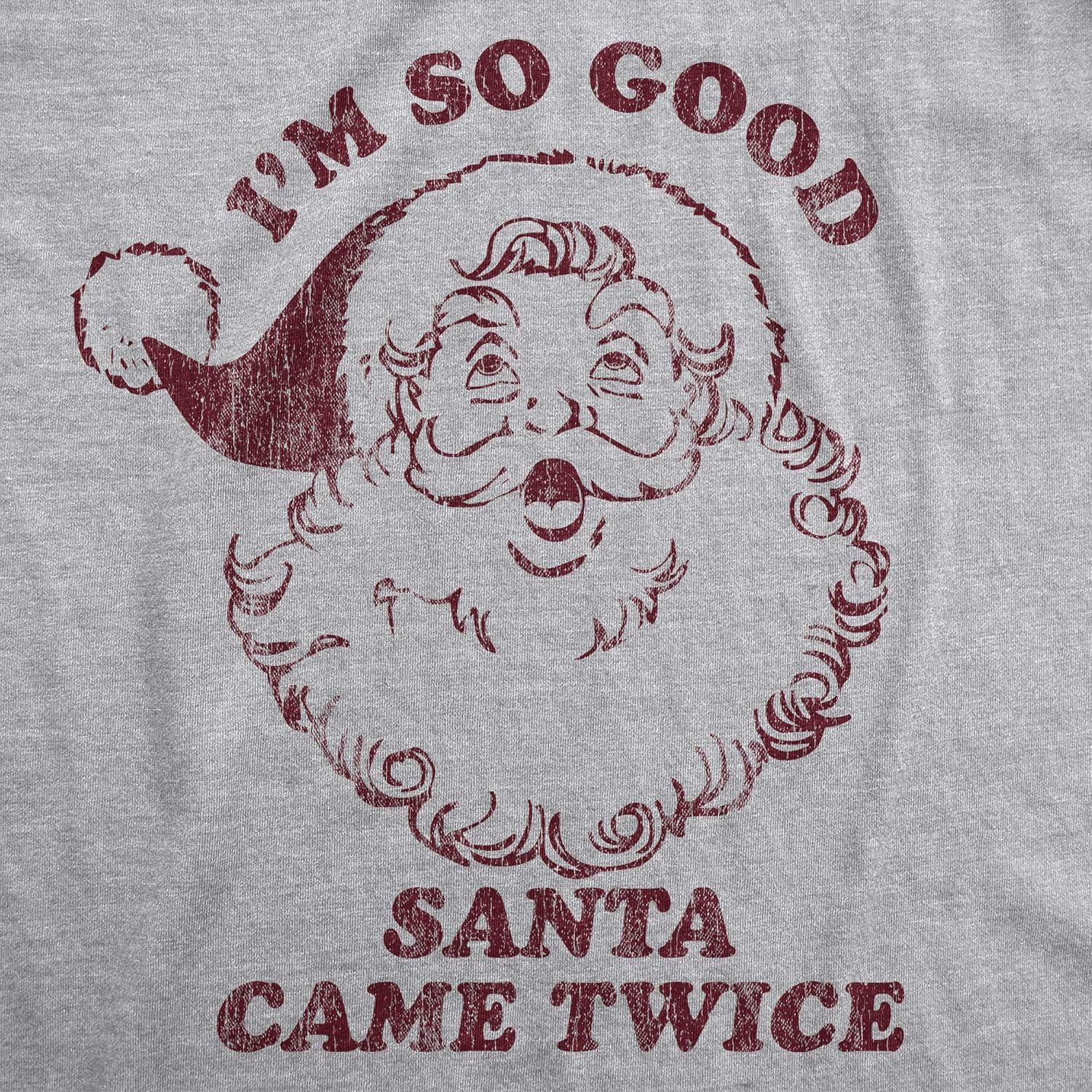 imageMens Santa T Shirts Funny Christmas Party St Nick Xmas Joke Tees for GuysLight Heather Grey Came Twice