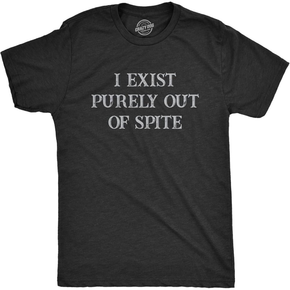 imageMens I Exist Purely Out of Spite T Shirt Funny Sarcastic Text Graphic Tee for GuysHeather Black Spite
