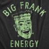 Mens Big Frank Energy T Shirt Funny Spooky Halloween Frankenstein Tee for Guys(Heather Black – Frank)