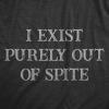 Mens I Exist Purely Out of Spite T Shirt Funny Sarcastic Text Graphic Tee for Guys(Heather Black – Spite)