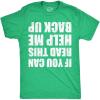 Mens Funny Shirts If You Can Read This Help Me Back Up St Patricks Day Tee for Men(Heather Green – Help Me Back Up)