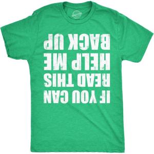 Mens Funny Shirts If You Can Read This Help Me Back Up St Patricks Day Tee for Men(Heather Green – Help Me Back Up)