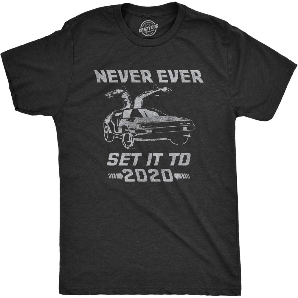 imageMens Never Ever Set It to 2020 T Shirt Funny Time Travel Car Movie Graphic TeeHeather Black