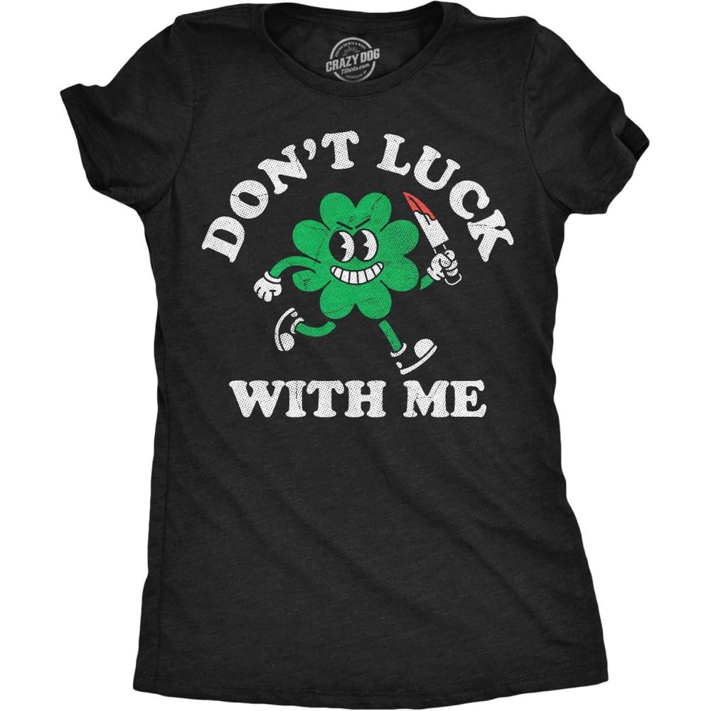 imageWomens Funny T Shirts Dont Luck with Me Sarcastic St Patricks Day Tee for Ladies
