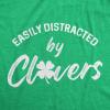 Womens Easily Distracted by Clovers T Shirt Funny Saint Patrick’s Day Four Leaf Clover Novelty Graphic Tee for Ladies(Heather Green)
