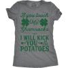 Womens If You Touch My Shamrocks I Will Kick You St Patricks Day Patty T Shirt(Dark Heather Grey)
