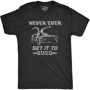 Mens Never Ever Set It to 2020 T Shirt Funny Time Travel Car Movie Graphic Tee(Heather Black)