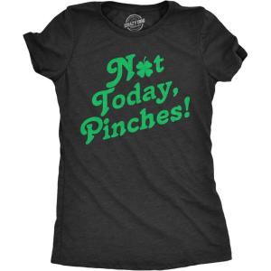 Womens Not Today Pinches T Shirt Funny St Pattys Day Parade Pinch Joke Tee for Ladies(Heather Black – Not Today Pinches)