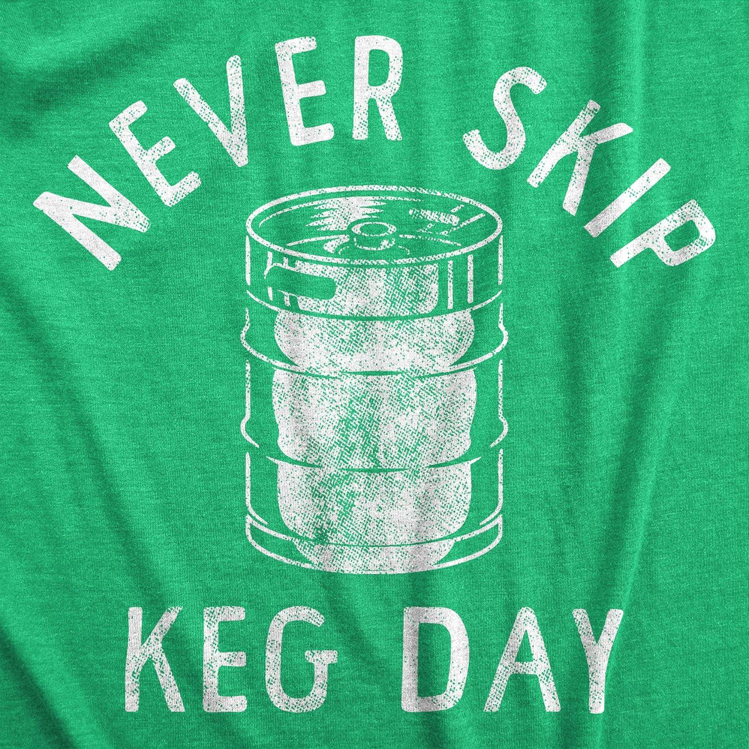 imageMens Funny T Shirts Never Skip Keg Day St Patricks Day Drinking Tee for GuysHeather Green Keg