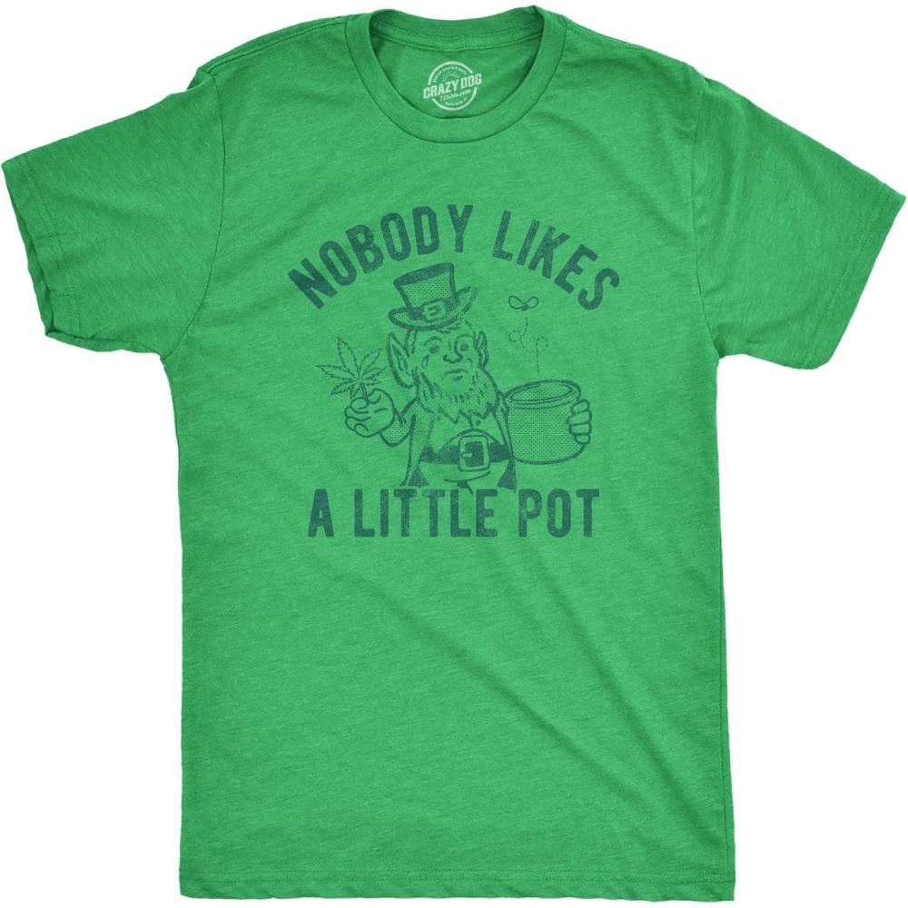 imageMens Nobody Likes A Little Pot T Shirt Funny St Patricks Day Outfit Weed TeeHeather Green