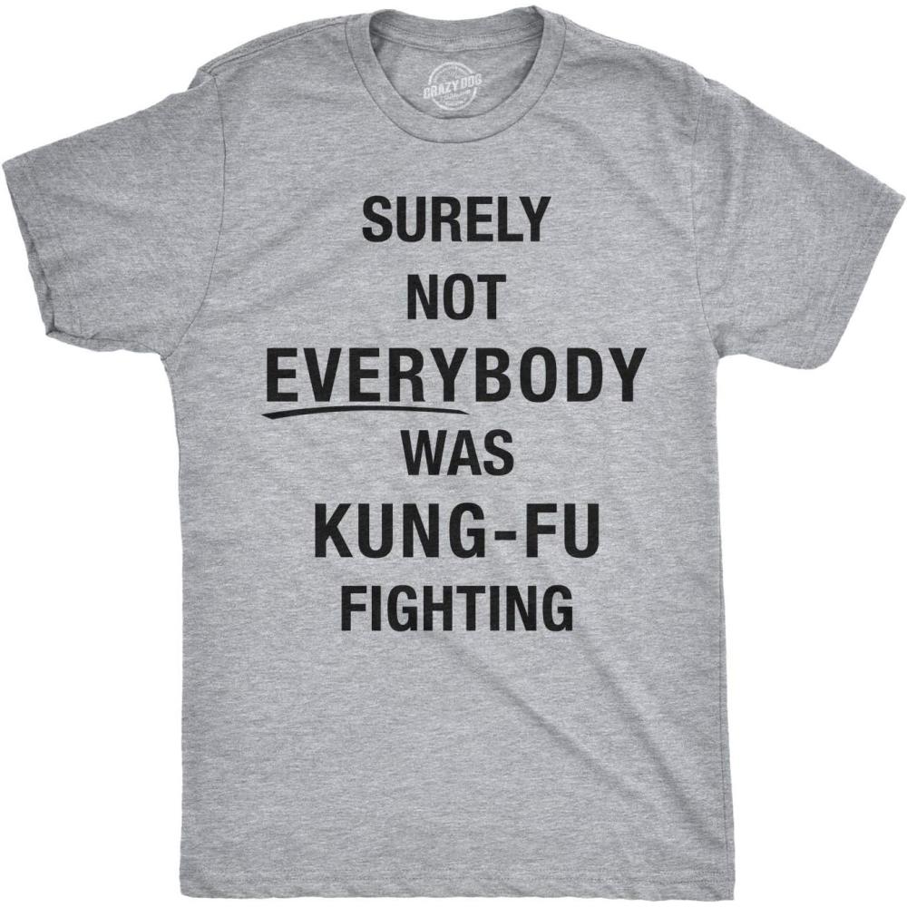 imageMens Surely Not Everybody was Kung Fu Fighting T Shirt Funny Sarcastic SayingLight Heather Grey