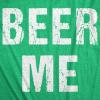 Mens Beer Me T Shirt Funny Saint Patricks Day Cool Sarcastic Drinking Irish Tee(Heather Green)